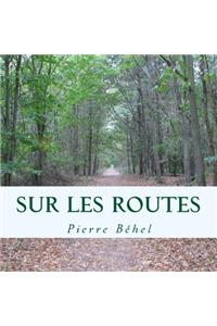 Sur les routes