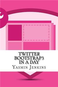 Twitter Bootstrap3 In a Day