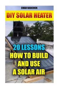 DIY Solar Heater