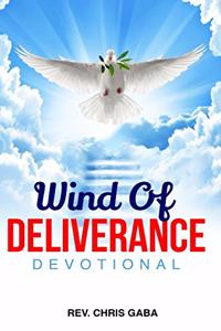Wind of Deliverance Devotional
