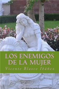 Los enemigos de la mujer
