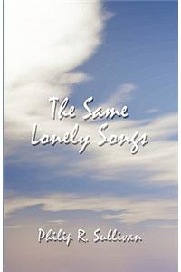 The Same Lonely Songs