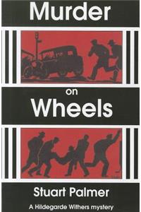 Murder on Wheels