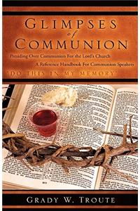 Glimpses of Communion