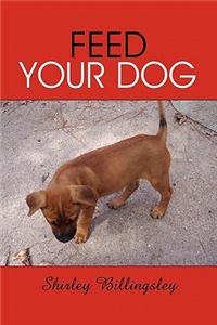 Feed Your Dog