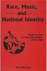 Race, Music, and National Identity