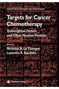 Targets for Cancer Chemotherapy