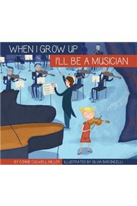 I'll Be a Musician