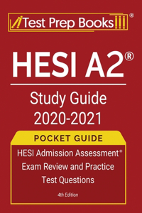 HESI A2 Study Guide 2020-2021 Pocket Guide