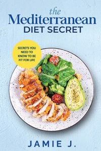 The Mediterranean Diet Secret