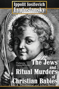 Jews and Ritual Murders of Christian Babies