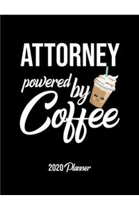 Attorney Powered By Coffee 2020 Planner