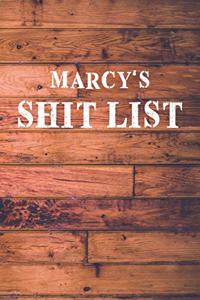 Marcy's Shit List