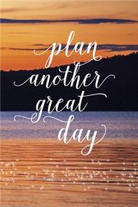 2020 Daily Planner Inspirational Plan Another Great Day 388 Pages