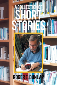 A Collection of Short Stories