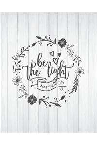 Minimalist Prayer Journal - Be the Light