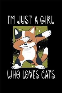 I'm Just a Girl Who Loves Cats