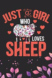 Just A Girl Who Loves Sheep