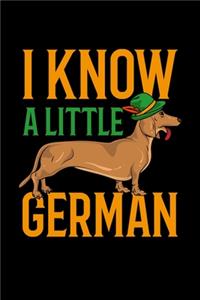 Dachshund Notebook I Know A Little German