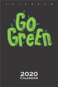 Go green Calendar 2020