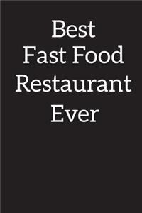 Best Fast Food Restaurant Manager Ever