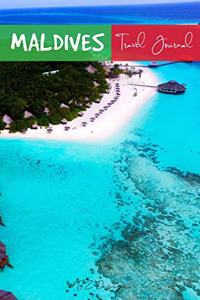 Maldives Travel Journal