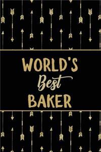 World's Best Baker: Minimalist Novelty Gift for Women Blank Lined Journal Perfect Notebook for Journaling, Notes, Writing & More