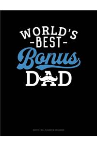 World's Best Bonus Dad