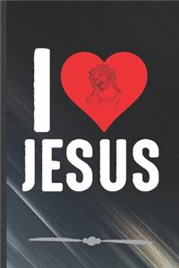 I Love Jesus