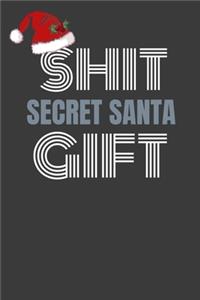 Shit Secret Santa Gift