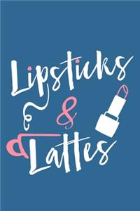 Lipsticks & Lattes