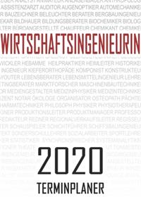Wirtschaftsingenieurin - 2020 Terminplaner