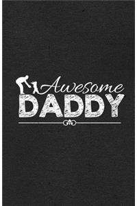 Awesome Daddy A5 Lined Notebook