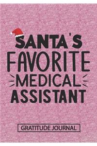 Santa's Favorite Medical Assistant - Gratitude Journal