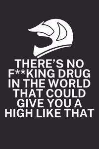 Theres no fking drug in the world that could give you a high like that