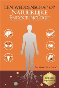 Een weddenschap op Natuurlijke Endocrinology