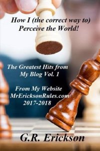 How I (the correct way to) Perceive the World!