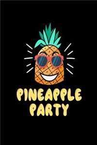 Pineapple Party