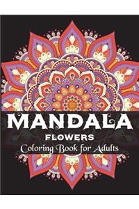 Mandala Flowers Coloring Book for Adults