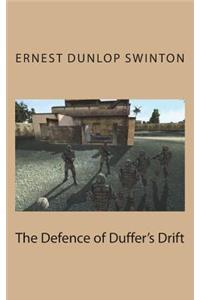 The Defence of Duffer's Drift