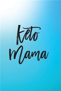 Keto Mama
