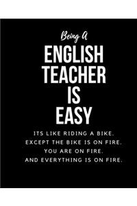 Being ENGLISH TEACHER A Is Easy