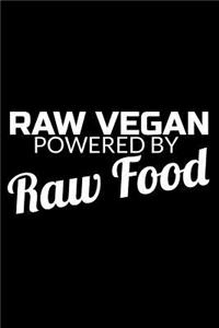 Raw Vegan Powered by Raw Food
