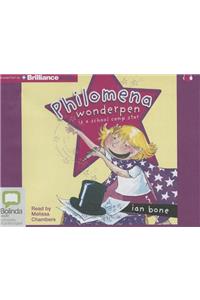 Philomena Wonderpen Is a School Camp Star