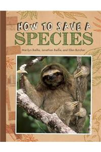 How to Save a Species