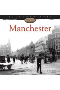 Manchester Heritage Wall Calendar 2018 (Art Calendar)