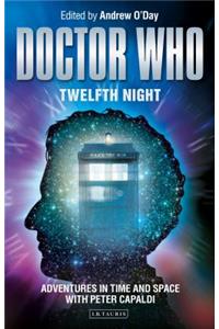 Doctor Who - Twelfth Night