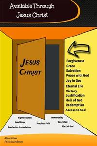 Available Through Jesus Christ