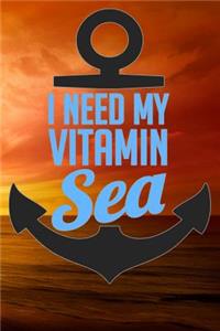 I Need My Vitamin Sea