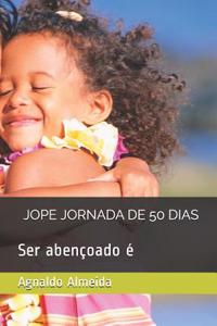 Jope Jornada de 50 Dias